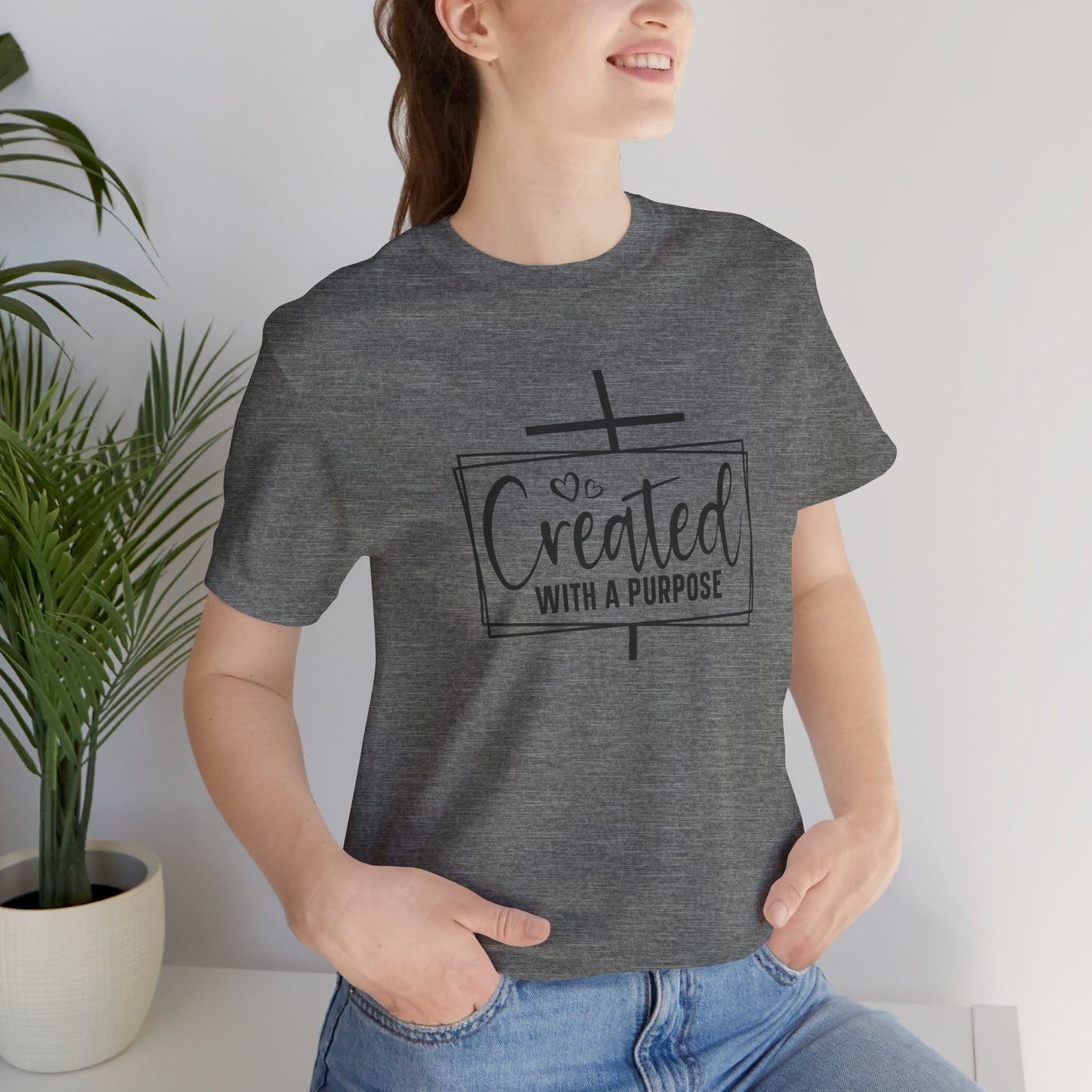 Created With A Purpose T-Shirt