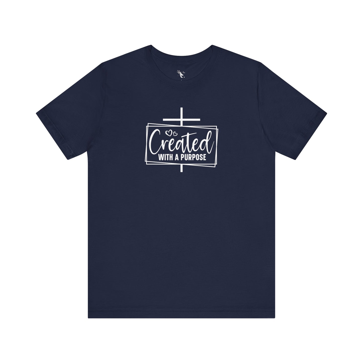 Created With A Purpose T-Shirt