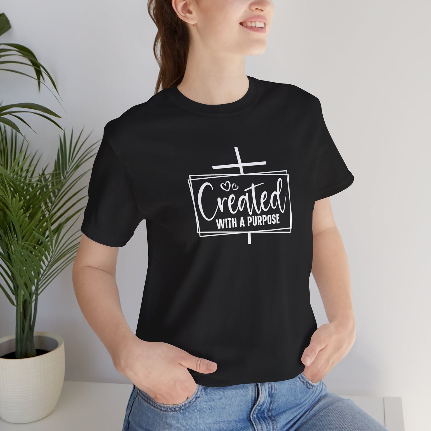 Created With A Purpose T-Shirt